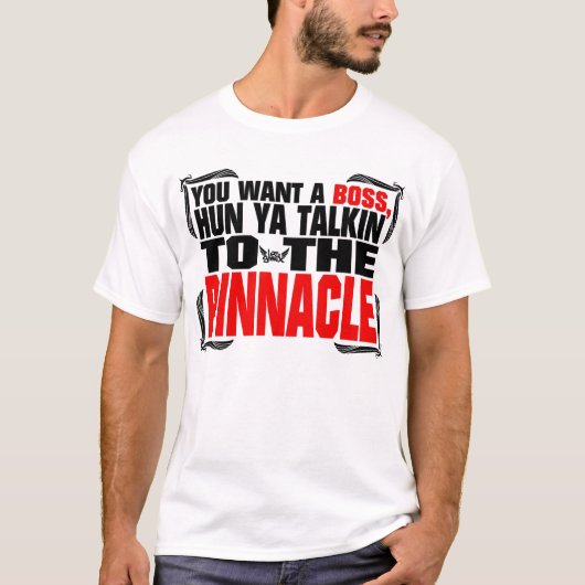 Quote T-shirt pinnacle (Voorkant)