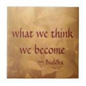 Quote van Boeddha; Wat we denken dat we worden Tegeltje (Voorkant)
