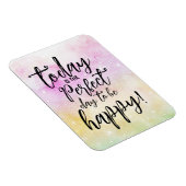 Quote van de dag, Motivatie dag om gelukkig te zij Magneet (Rechterzijde)