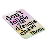 Quote van de dag | Volg je dromen in de koelkast Magneet (Rechterzijde)