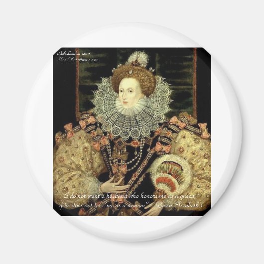 Quote van koningin Elizabeth 1 Love/Honor Love Magneet (Voorkant)