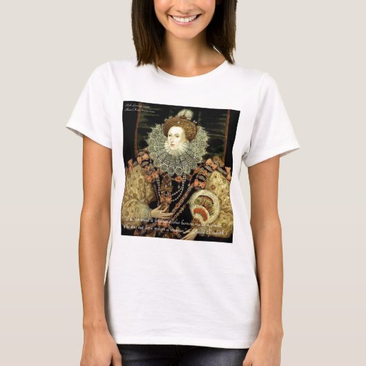Quote van koningin Elizabeth 1 Love/Honor Love T-shirt (Voorkant)