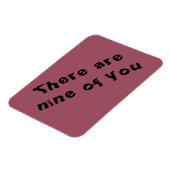 Quote van Orphan black er zijn negen van jullie Magneet (Linkerzijde)