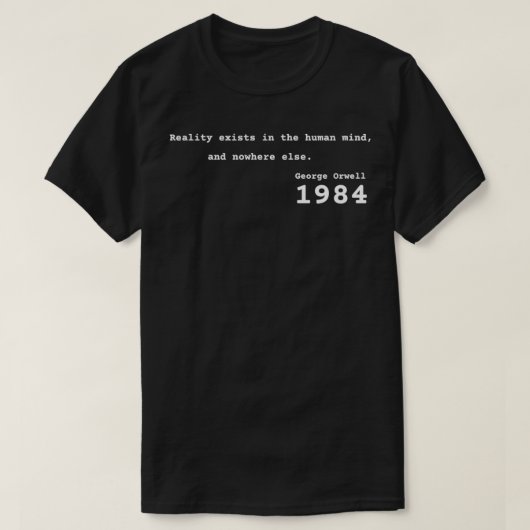 quote van Orwell 1984 T-shirt (Design voorkant)