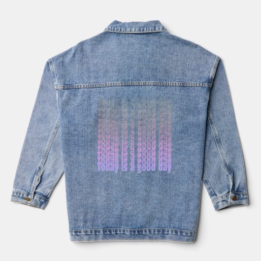 Quote vandaag is een goede dag blauw en roze denim jacket (Achterkant)