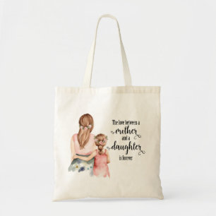 Quote voor mam en dochter tote bag
