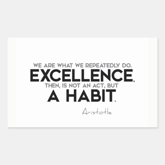 QUOTES: Aristoteles: Excellentie is een gewoonte Rechthoekige Sticker (Voorkant)