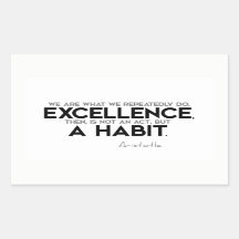 QUOTES: Aristoteles: Excellentie is een gewoonte