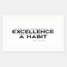 QUOTES: Aristoteles: Excellentie is een gewoonte Rechthoekige Sticker