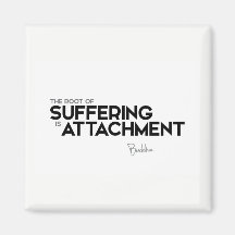 QUOTES: Boeddha: Lijden is gehechtheid