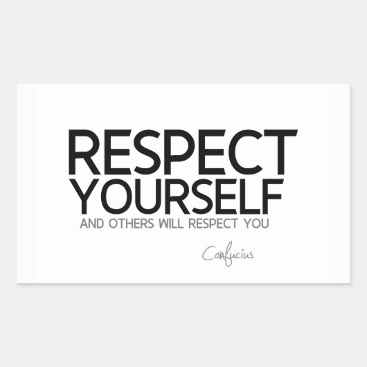 QUOTES: Confucius: Respecteer jezelf Rechthoekige Sticker (Voorkant)