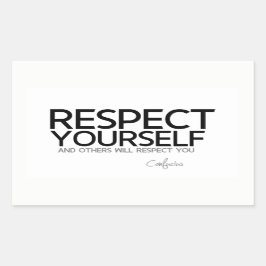 QUOTES: Confucius: Respecteer jezelf Rechthoekige Sticker