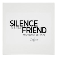 QUOTES: Confucius: Stilte is een ware vriend