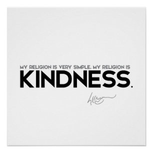 QUOTES: Dalai Lama: Mijn religie is vriendelijkhei Poster