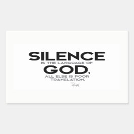 QUOTES: Rumi: Stilte: Taal van God Rechthoekige Sticker