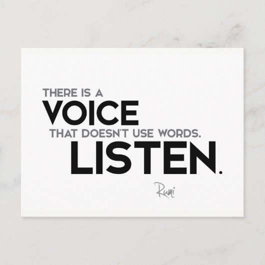 QUOTES: Rumi: Voice, listen Briefkaart (Voorkant)