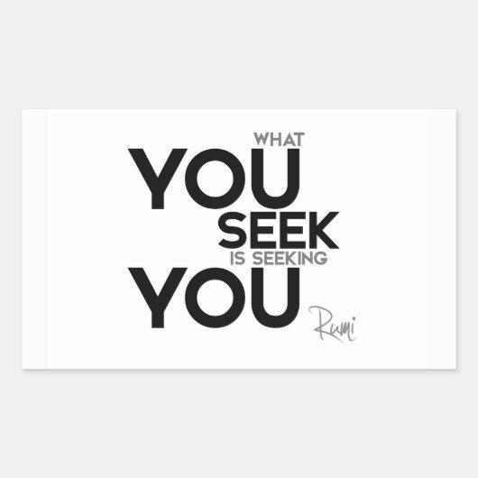 QUOTES: Rumi: Wat u zoekt Rechthoekige Sticker (Voorkant)