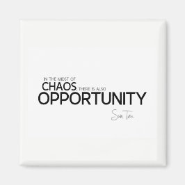 QUOTES: Sun Tzu: Middenin chaos: gelegenheid Magneet