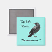 "Quoth the Raven ..." Aangepaste Aqua Magnet (Voorkant / Achterkant)