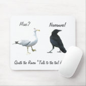 Quoth The Raven, "back-off bird" Muismat (Met muis)