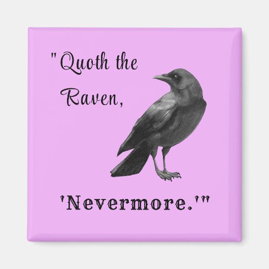 "Quoth the Raven ..." Gepersonaliseerd Lavender Ma Magneet (Voorkant)