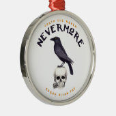 Quoth the Raven Nevermore - Edgar Allan Poe Metalen Ornament (Rechts)