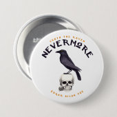 Quoth the Raven Nevermore - Edgar Allan Poe Ronde Button 7,6 Cm (Voorkant /achterkant)