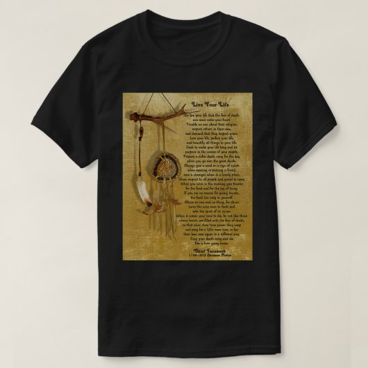 quotLive Uw Lifequot door Chief Tecumseh-droomkat T-shirt (Design voorkant)