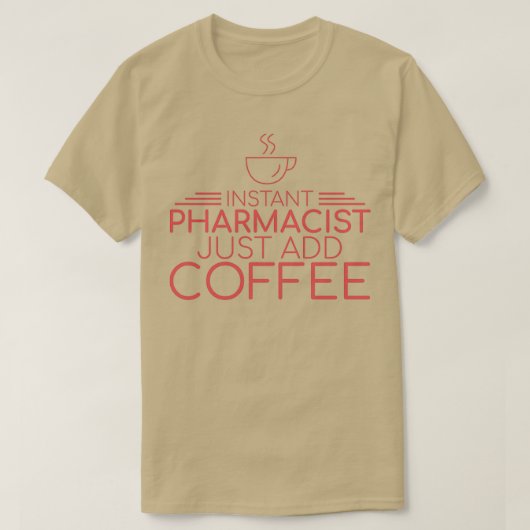 quotPharmacist Coffee Pharmacyquot 11 T-shirt (Design voorkant)