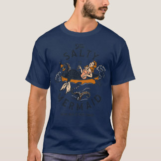 QuotThe Salty Mermaid Dive Bar Fish Shackquot T-shirt
