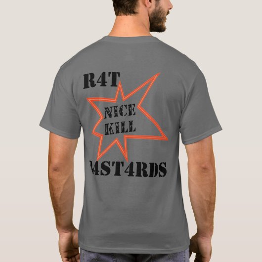 R4T "Nice Kill" T SHIRT (Achterkant)