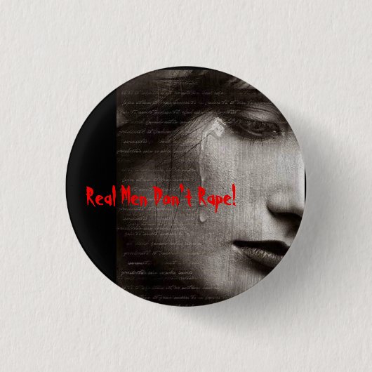 r9, Echte Mannen verkrachten niet! Ronde Button 3,2 Cm (Voorkant)