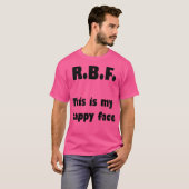 R.B.F. Dit is mijn Happy Face Tshirt (Voorkant volledig)