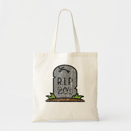 R.I.P. Dood aan mijn 20-feest, 30e verjaardag, FUN Tote Bag (Voorkant)