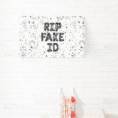 R.I.P. Fake I.D. Banner (Insitu)