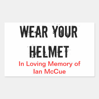 R.I.P Ian McCue "Draag uw helm" herdenkingsstokken Rechthoekige Sticker