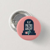 "R.I.P Patriarchy" Ronde Button 3,2 Cm (Voorkant /achterkant)