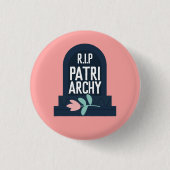 "R.I.P Patriarchy" Ronde Button 3,2 Cm (Voorkant)