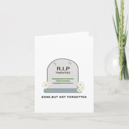 R.I.P. twintigers, weg, Grappige Verjaardagswens Feestdagen Kaart