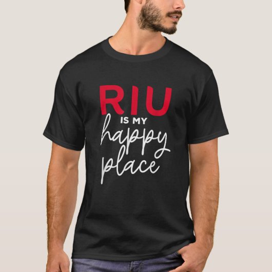 R I U Favourite Hotel RIU Is My Happy Place RIU T-shirt (Voorkant)