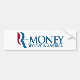 R-Money (Anti-Romney) Bumpersticker