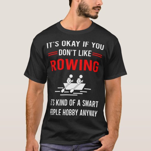 R Slimme Mensen Roeien Roeier T-shirt (Voorkant)