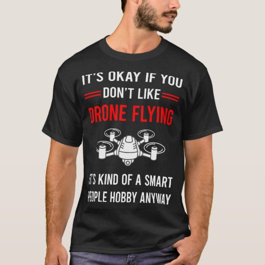 R Smart People Drone Vliegende Drones T-shirt (Voorkant)