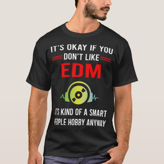 R Smart People EDM T-shirt (Voorkant)
