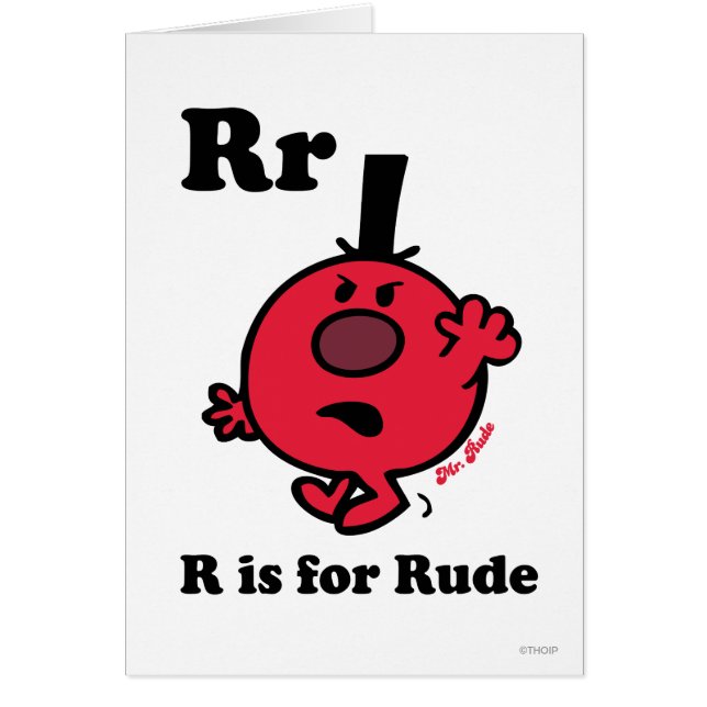 R staat voor Rude (Voorkant)
