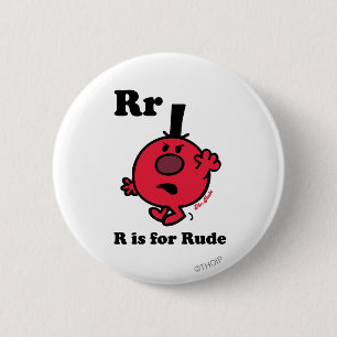 R staat voor Rude Ronde Button 5,7 Cm