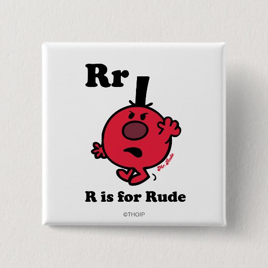 R staat voor Rude Vierkante Button 5,1 Cm (Voorkant)