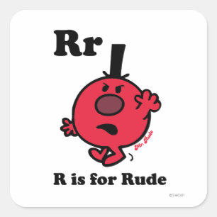 R staat voor Rude Vierkante Sticker