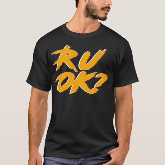 R U OK T-SHIRT (Voorkant)