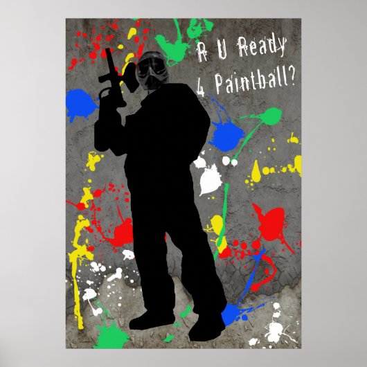 R U Ready 4 Paintball? Poster (Voorkant)
